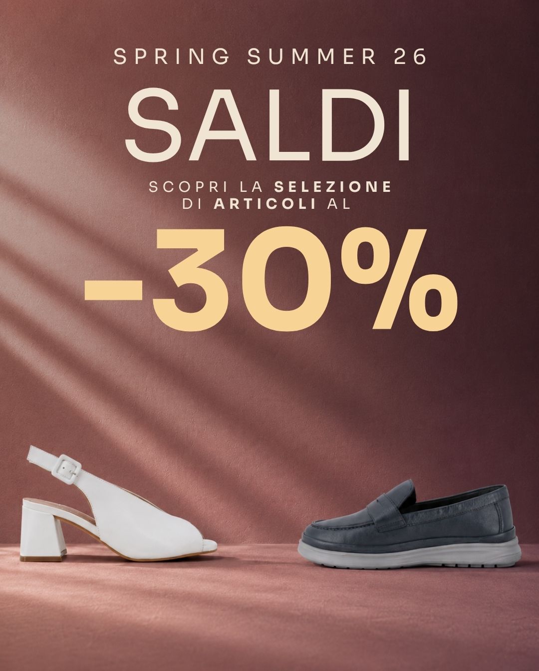 Saldi SS26 Fino al -30% su una selezione di articoli!